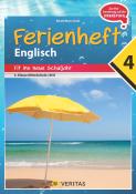 Renate Wurm-Smole: Englisch Ferienhefte - NMS und AHS - Nach der 4. Klasse - geheftet