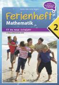 Mathematik Ferienhefte - AHS / NMS - Nach der 2. Klasse - geheftet
