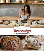 Elisabeth Ruckser: Brot backen, wie es nur noch wenige können - gebunden