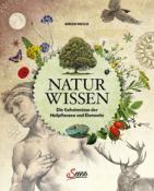 Miriam Wiegele: Naturwissen - gebunden