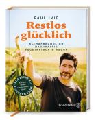 Paul Ivic: Restlos glücklich - gebunden