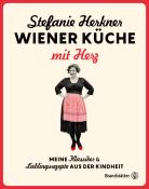 Stefanie Herkner: Wiener Küche mit Herz - gebunden