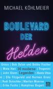 Michael Köhlmeier: Boulevard der Helden - gebunden