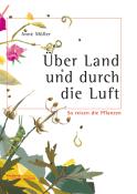 Anne Möller: Über Land und durch die Luft