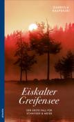 Gabriela Kasperski: Eiskalter Greifensee - Taschenbuch