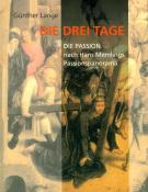 Günther Lange: Die drei Tage - Taschenbuch