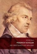 Peter Selg: Friedrich Schiller - Taschenbuch