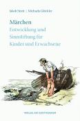 Michaela Glöckler: Märchen - Taschenbuch