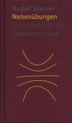 Rudolf Steiner: Nebenübungen - gebunden