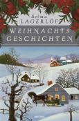 Selma Lagerlöf: Weihnachtsgeschichten - gebunden