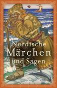 Nordische Märchen und Sagen - gebunden