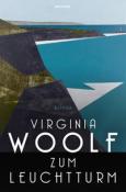 Virginia Woolf: Zum Leuchtturm. Roman - gebunden