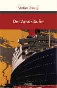 Stefan Zweig: Der Amokläufer - gebunden