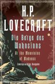 Howard Ph. Lovecraft: H.P. Lovecraft, Die Berge des Wahnsinns / At the Mountains of Madness. Zweisprachige Ausgabe - Taschenbuch