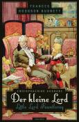 Frances Hodgson Burnett: Der kleine Lord / Little Lord Fauntleroy - Taschenbuch