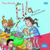 Timo Parvela: Ella 17. Ellas Klasse und der Wundersmoothie, 2 Audio-CD - cd
