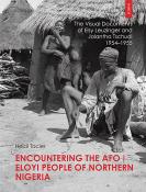 Heidi Tacier: Encountering the Afo / Eloyi People of Northern Nigeria - gebunden