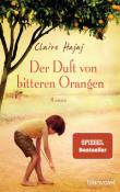 Claire Hajaj: Der Duft von bitteren Orangen - Taschenbuch