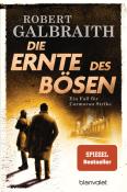 Robert Galbraith: Die Ernte des Bösen - Taschenbuch