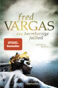 Fred Vargas: Das barmherzige Fallbeil - Taschenbuch
