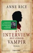Anne Rice: Interview mit einem Vampir - Taschenbuch