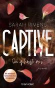 Sarah Rivens: Captive - Du gehörst mir - Taschenbuch
