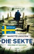 Mariette Lindstein: Die Sekte - Dein Erbe ist das Böse - Taschenbuch