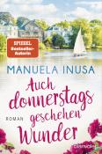 Manuela Inusa: Auch donnerstags geschehen Wunder - Taschenbuch