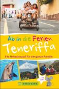Edda Schubert: Ab in die Ferien - Teneriffa - Taschenbuch