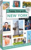 Ingrid Schram: happy time guide New York - Taschenbuch