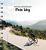 Meinolf Wacker: Mein Weg - lückenlos und kurvenreich - Taschenbuch