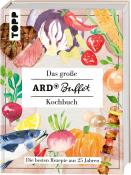 Das große ARD-Buffet-Kochbuch - gebunden