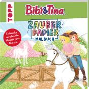 Natascha Pitz: Zauberpapier Malbuch Bibi & Tina - Taschenbuch