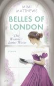 Mimi Matthews: Belles of London - Die Wahrheit deiner Worte - Taschenbuch