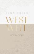 Lena Kiefer: Westwell - Hot & Cold - Taschenbuch