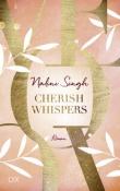 Buchcover von 'Cherish Whispers' von Nalini Singh. Sanfte Farben mit goldenen Akzenten und Pflanzenmotiven.