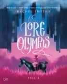 Rachel Smythe: Lore Olympus - Teil 1 - gebunden