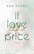 Ana Huang: If Love Had A Price - Taschenbuch