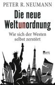 Peter R. Neumann: Die neue Weltunordnung - gebunden