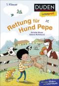 Annette Moser: Duden Leseprofi - Rettung für Hund Pepe, 1. Klasse - gebunden