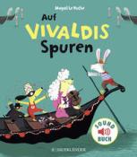 Magali Le Huche: Auf Vivaldis Spuren, m. Soundeffekten - gebunden