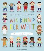 Moira Butterfield: Wir Kinder der Welt - gebunden