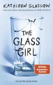 Kathleen Glasgow: The Glass Girl - Taschenbuch