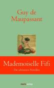 Guy de Maupassant: Mademoiselle Fifi - gebunden