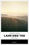 Sandra Halbe: Lahn Sieg Tod - Taschenbuch