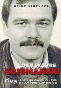 Heinz Sprenger: Der wahre Schimanski - gebunden
