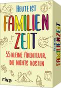 Buchcover mit dem Titel 'Heute ist Familienzeit'. Bunte Schriftzüge in verschiedenen Farben. Illustrationen von Natur, Aktivitäten und Abenteuern. Untertitel: '55 kleine Abenteuer, die nichts kosten'.