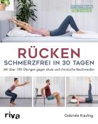 Gabriele Kiesling: Rücken - schmerzfrei in 30 Tagen - Taschenbuch