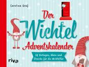 Buchcover mit dem Titel 'Der Wichtel Adventskalender'. Illustration eines Wichtels und einer roten Tür.