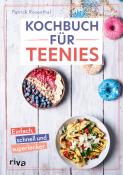 Patrick Rosenthal: Kochbuch für Teenies - gebunden